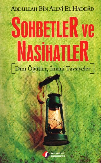 Sohbetler ve Nasihatler