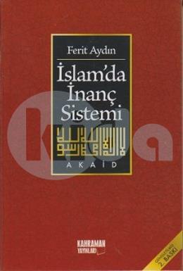 İslamda İnanç Sistemi