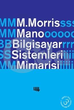 Bilgisayar Sistemleri Mimarisi - 3. Basımdan Çeviri