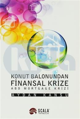 Konut Balonundan Finansal Krize