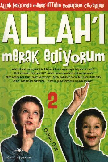 Allah’I Merak Ediyorum -2