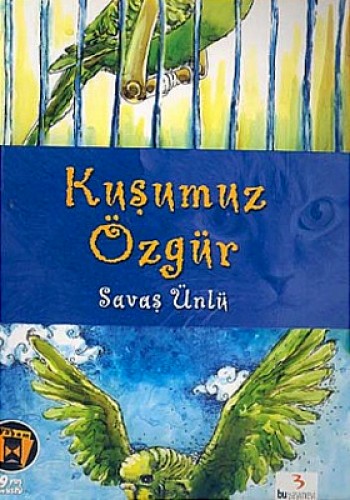 Kuşumuz Özgür