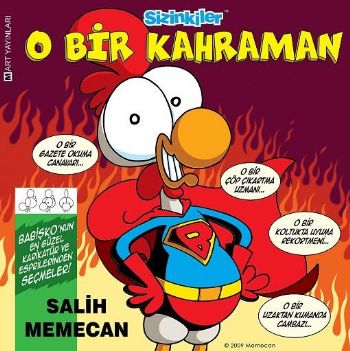 O Bir Kahraman