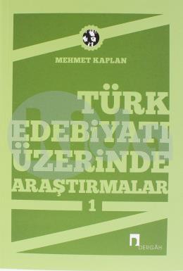 Türk Edebiyatı Üzerinde Araştırmalar 1