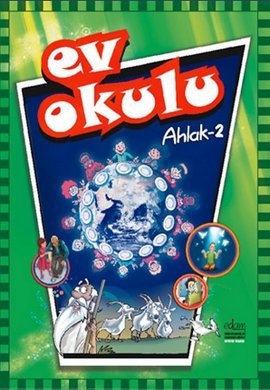 Ev Okulu Ahlak - 2