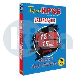 Tasarı KPSS Vatandaşlık 15te 15 Net Soru Bankası (İADESİZ)