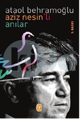 Aziz Nesinli Anılar
