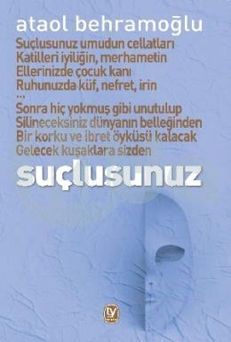 Suçlusunuz